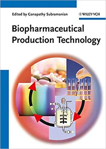 Biopharmaceutical Production Technology Vol 2